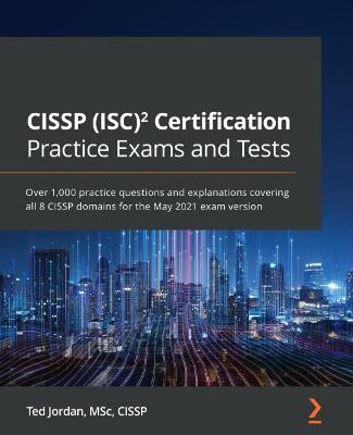 Book cover for CISSP (ISC)² Certification Practice Exams and Tests