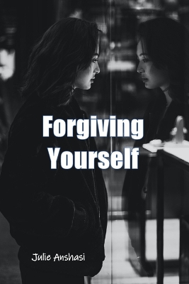 Book cover for Forgiving Yourself