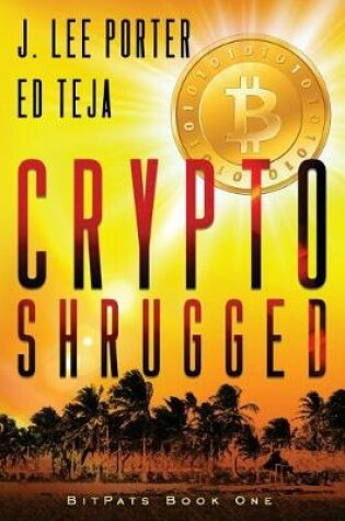 Crypto Shrugged