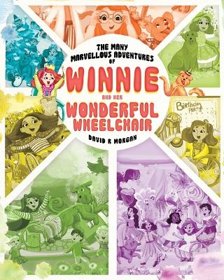 Book cover for The Many Marvellous Adventures of Winnie and Her Wonderful Wheelchair