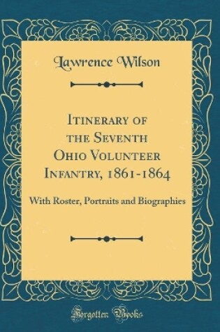 Cover of Itinerary of the Seventh Ohio Volunteer Infantry, 1861-1864