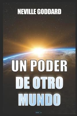 Book cover for Un Poder de Otro Mundo