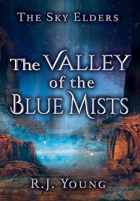 Cover of The Valley of the Blue Mists