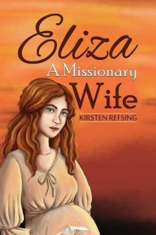 Cover of Eliza, A Missionary Wife