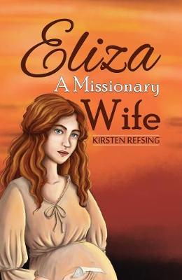 Book cover for Eliza, A Missionary Wife