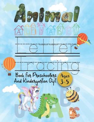 Book cover for Animal Alphabet letter tracing book for preschoolers 3-5 and kindergarten Gift