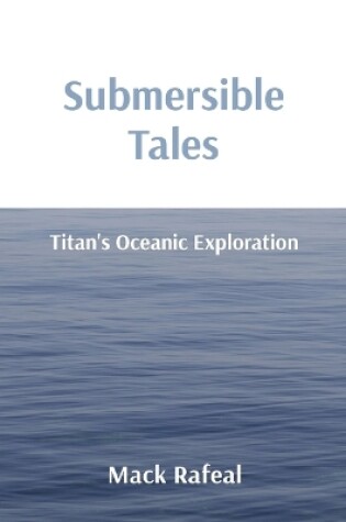 Cover of Submersible Tales