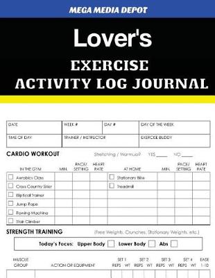 Book cover for Lover's Exercise Activity Log Journal