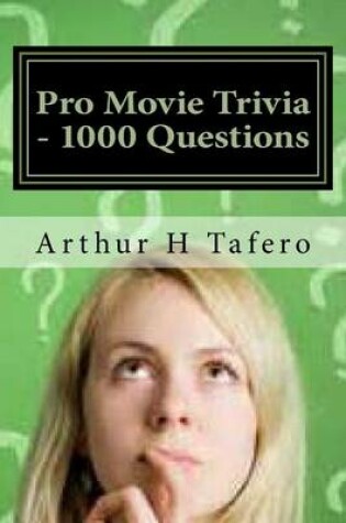 Cover of Pro Movie Trivia - 1000 Questions