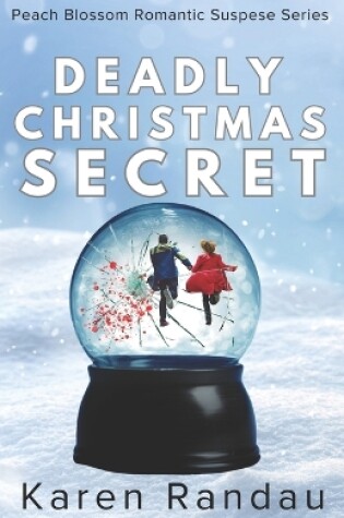 Cover of Deadly Christmas Secret