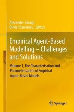 Cover of Empirical Agent-Based Modelling-- Challenges and Solutions