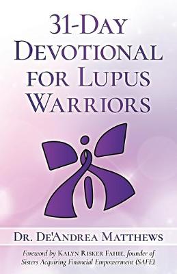 Book cover for 31-Day Devotional for Lupus Warriors