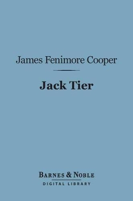 Book cover for Jack Tier (Barnes & Noble Digital Library)