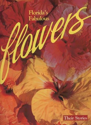 Book cover for Florida's Fabulous Flowers