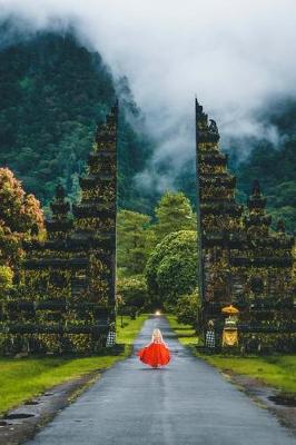 Book cover for Girl in a Red Dress at the Gate - Bali Indonesia Journal