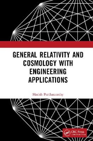 Cover of General Relativity and Cosmology with Engineering Applications