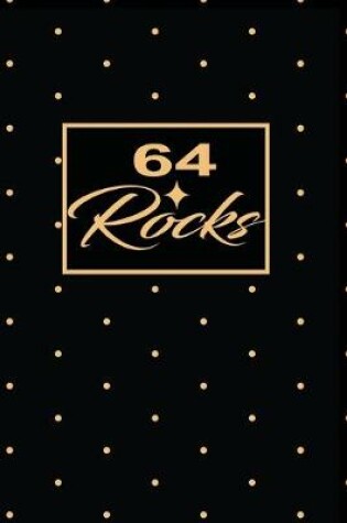 Cover of 64 Rocks