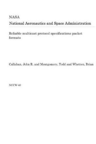 Cover of Reliable Multicast Protocol Specifications Packet Formats