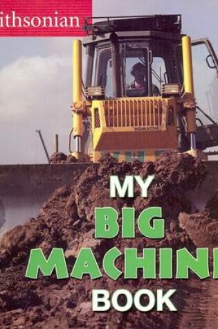 Cover of My Big Machine Book
