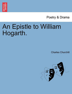 Book cover for An Epistle to William Hogarth.