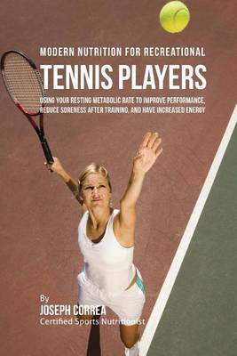 Book cover for Modern Nutrition for Recreational Tennis Players