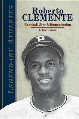 Cover of Roberto Clemente: