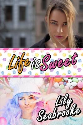 Book cover for Life is Sweet