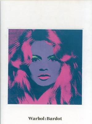 Book cover for Andy Warhol - Bardot