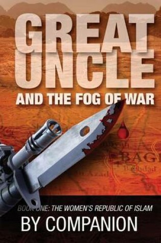 Cover of Great Uncle & The Fog of War