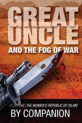 Book cover for Great Uncle & The Fog of War