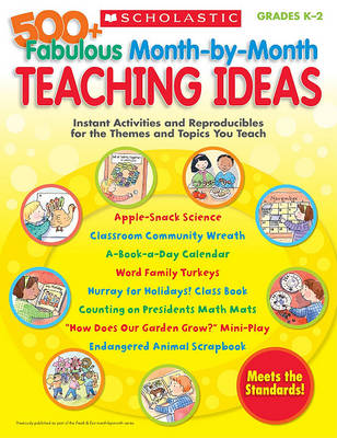 Book cover for 500+ Fabulous Month-By-Month Teaching Ideas