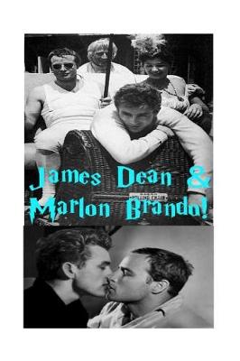 Book cover for James Dean & Marlon Brando!