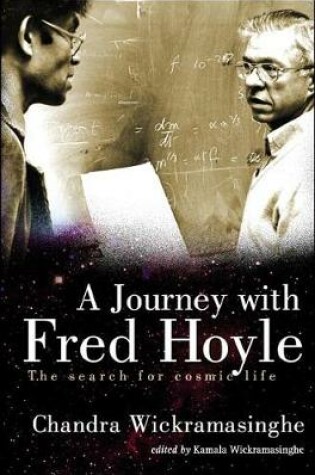 Cover of Journey With Fred Hoyle, A: The Search For Cosmic Life