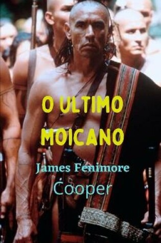 Cover of O Ultimo Moicano