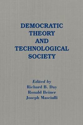 Book cover for Democratic Theory and Technological Society