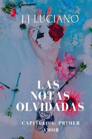 Cover of Las notas olvidadas Capitulo I