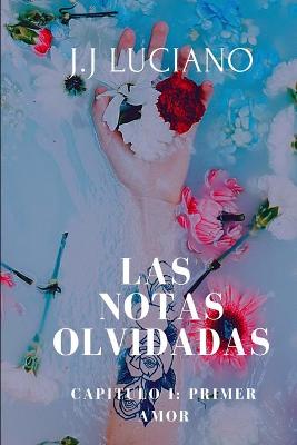 Book cover for Las notas olvidadas Capitulo I