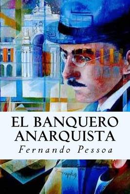 Book cover for El Banquero Anarquista