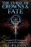 Book cover for The Curse of Crowns & Fate