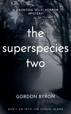 Book cover for The Superspecies Two