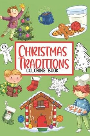 Cover of Christmas Traditions Coloring Book