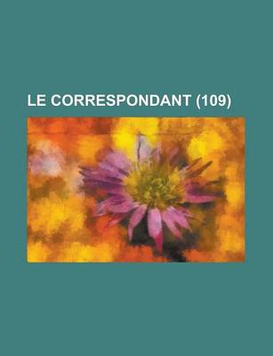 Book cover for Le Correspondant (109 )