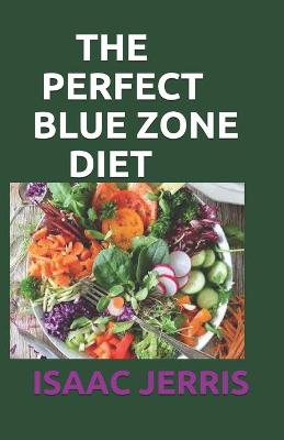 Book cover for The Perfect Blue Zone Diet