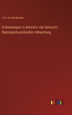 Book cover for Erläuterungen zu Benedict von Spinoza's theologisch-politischer Abhandlung