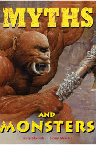 Cover of Myths and Monsters