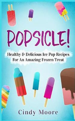 Book cover for Popsicle!