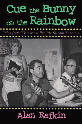 Cover of Cue the Bunny On the Rainbow