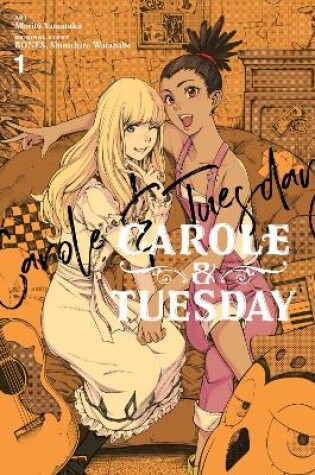 Cover of Carole & Tuesday, Vol. 1