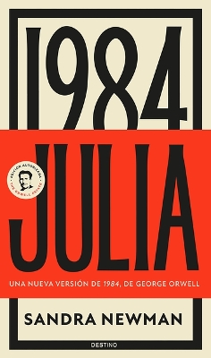 Book cover for Julia: Una Nueva Versión de 1984, de George Orwell (Novela) / Julia: A Retelling of George Orwell´s 1984 (a Novel)