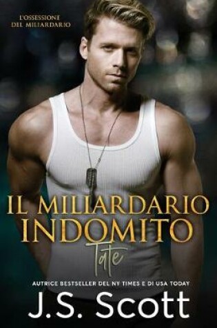 Cover of Il Miliardario Indomito Tate